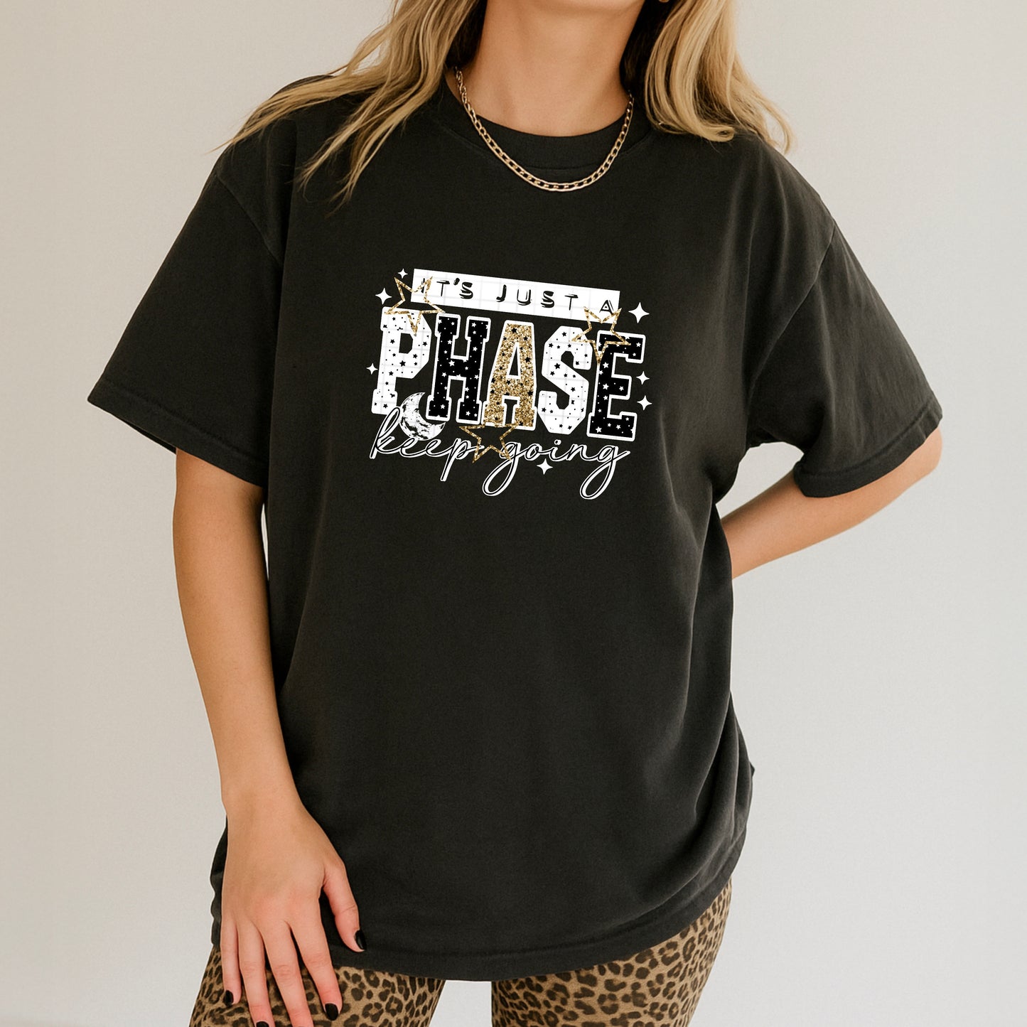 It's Just a Phase tee (White Ink)