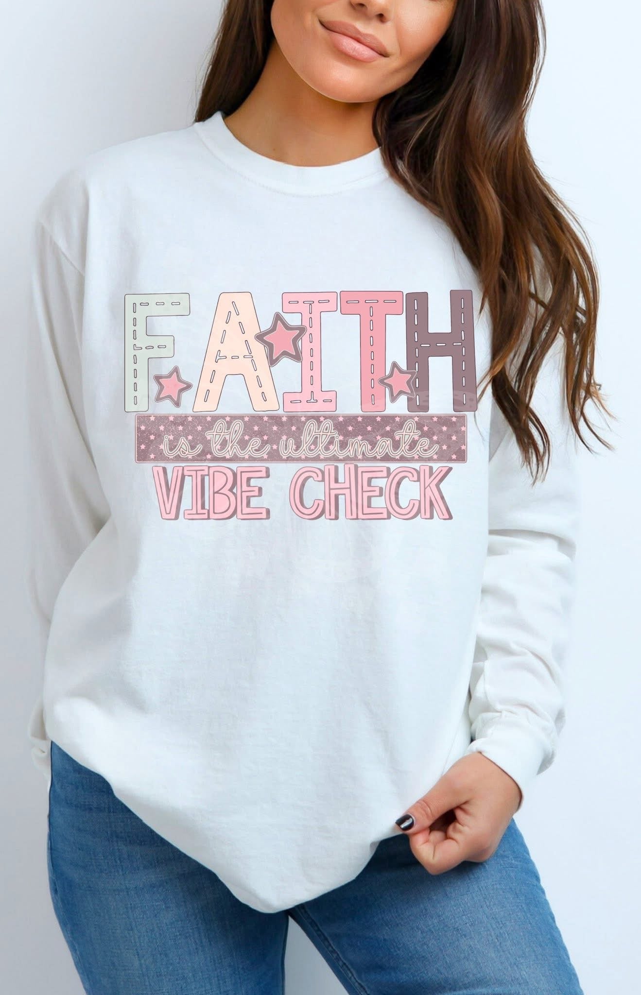 FAITH is the ultimate vibe check tee