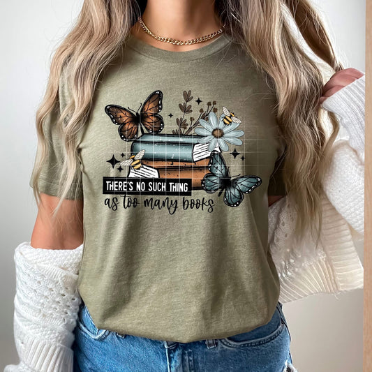 Too many books butterfly tee
