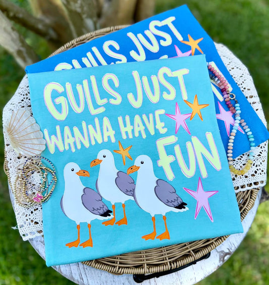 Gulls Just want to have Fun tee