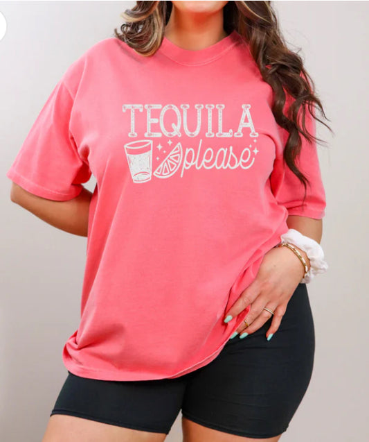 Tequila please tee