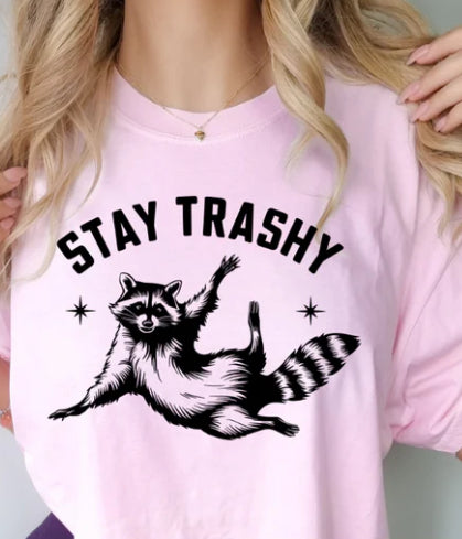 Stay Trashy t-shirt