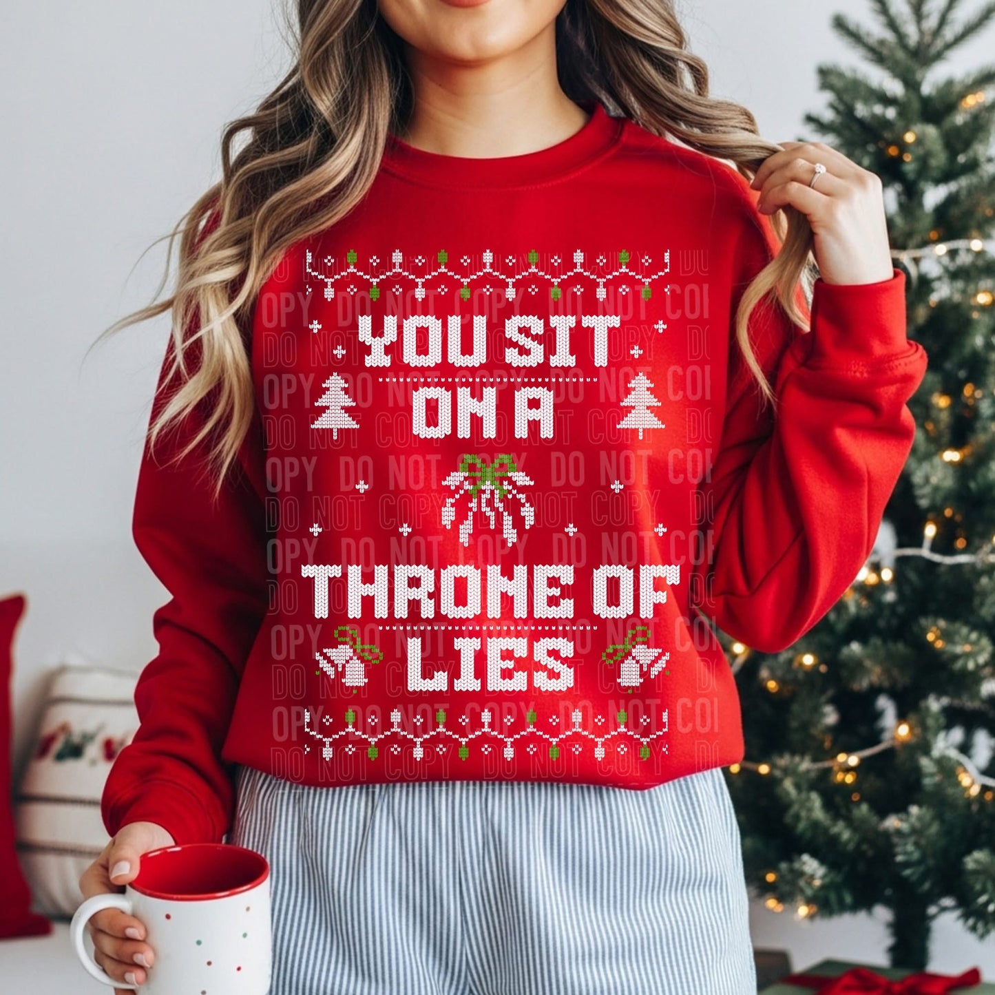 You sit on a Throne of Lies sweatshirt