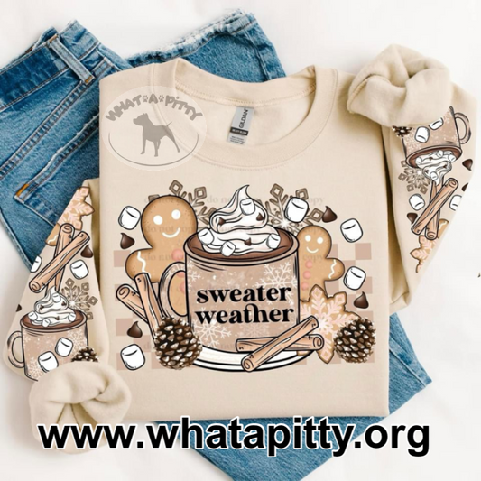 Sweater Weather Gingerbread sleeve design sweatshirt