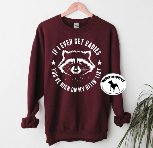 If I ever get rabies tee