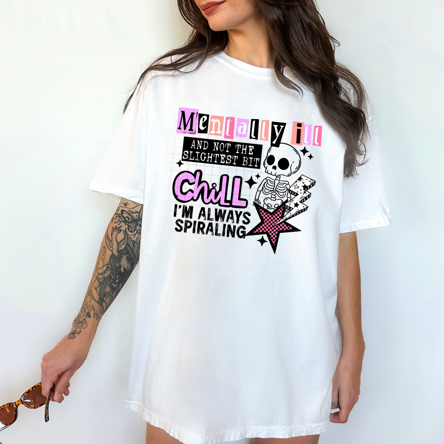 Mentally Ill Not Chill tee (Black Ink)