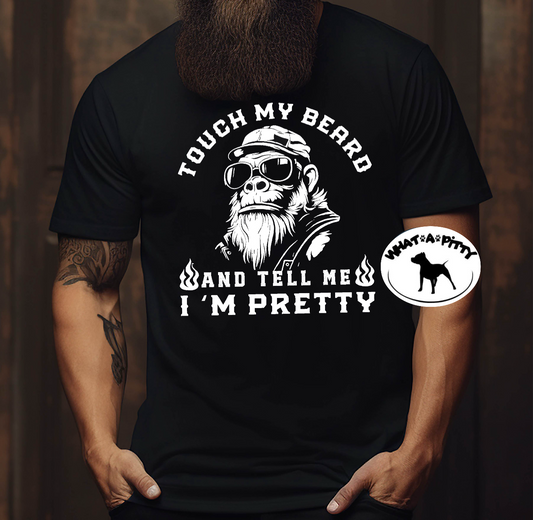 Touch my Beard tee