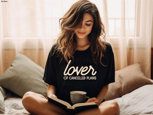 Lover of Canceled Plans tee