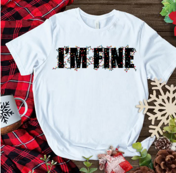 I'M FINE tee