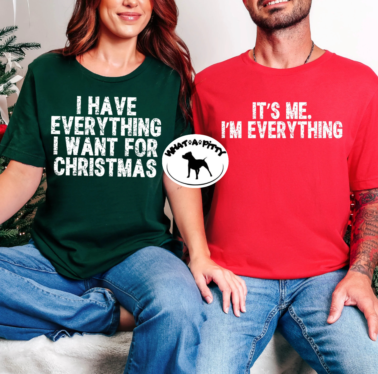 I have everything I want for Christmas tee - Couples shirts