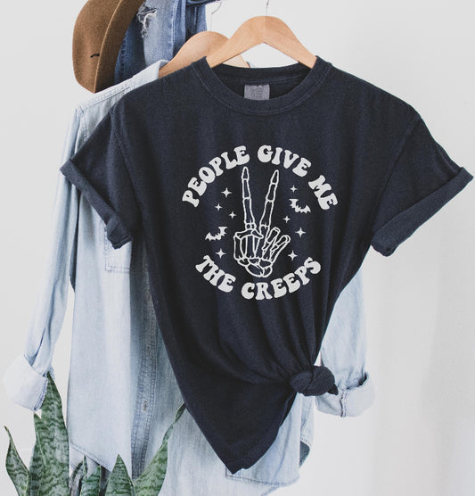 People give me the Creeps t-shirt