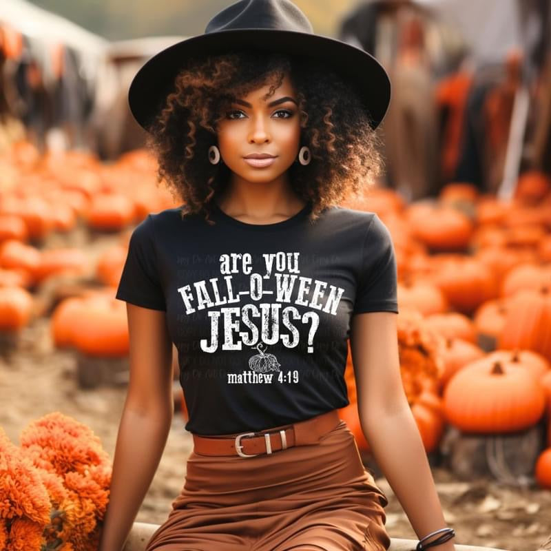 Are you FALL-O-WEEN Jesus? T-shirt white ink