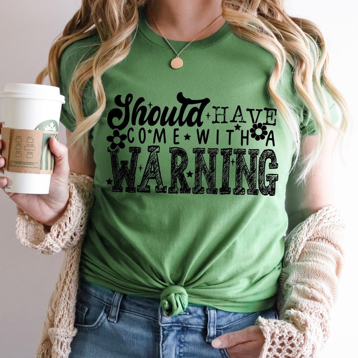 Should Have Come with a Warning tee