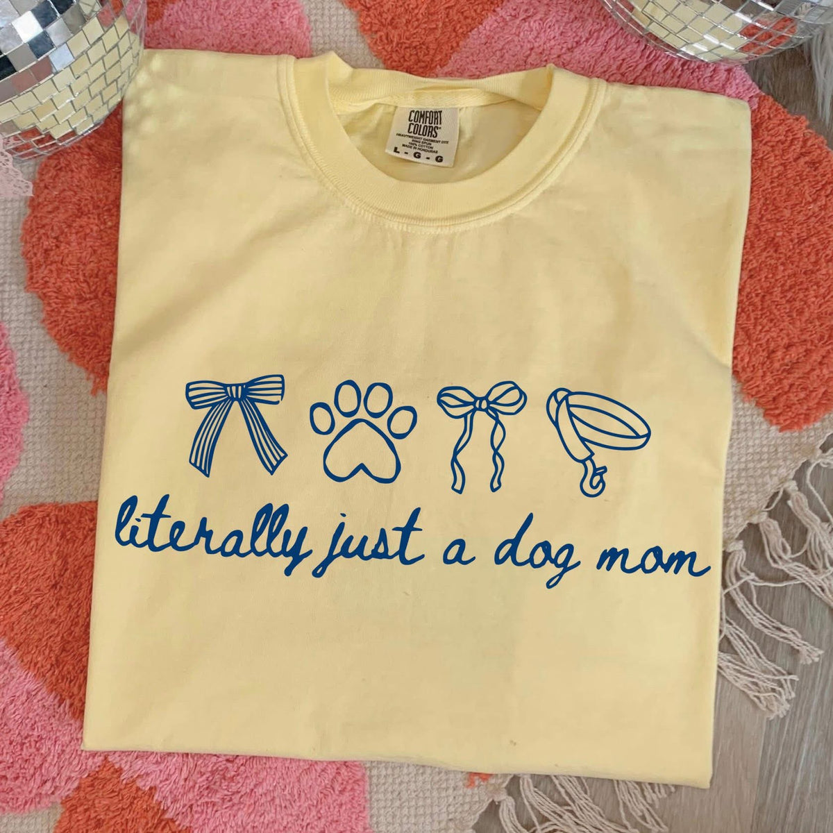 Literally just a dog mom tee