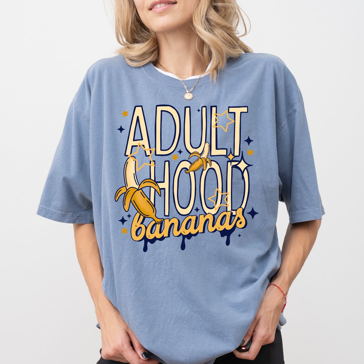 Adulthood is BaNaNaS tee