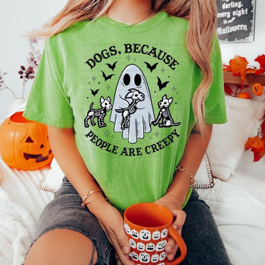 Dogs because people are creepy tee