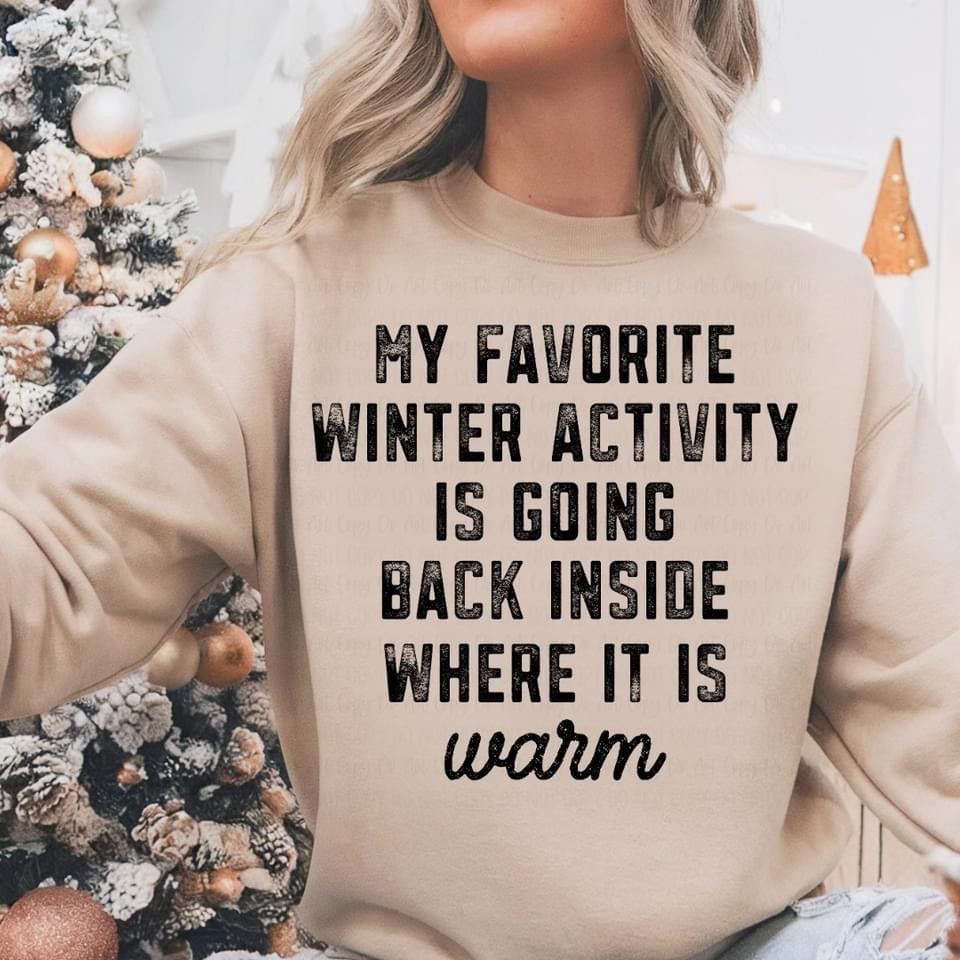 Favorite Winter Activity sweatshirt