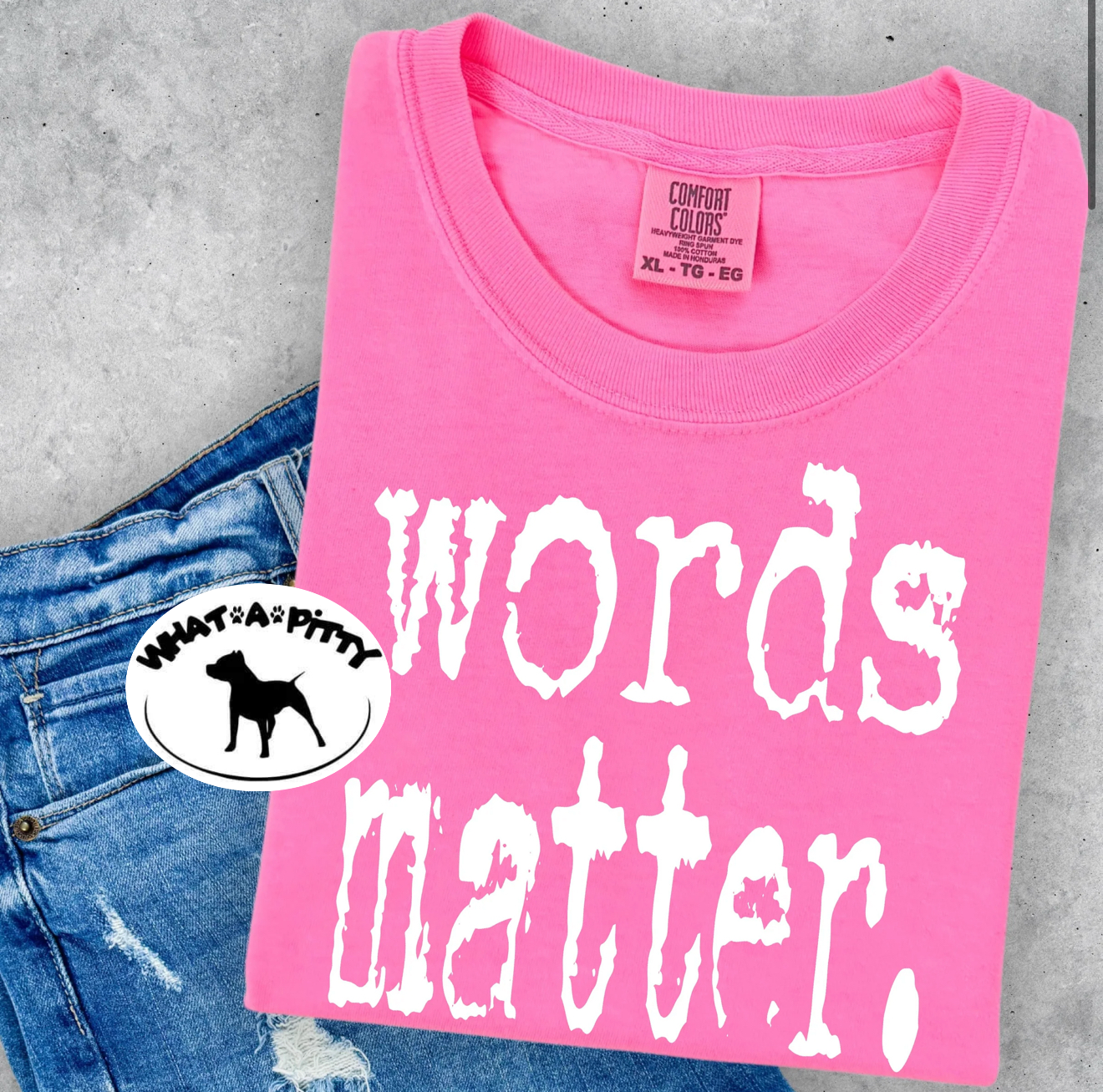 Words Matter tee