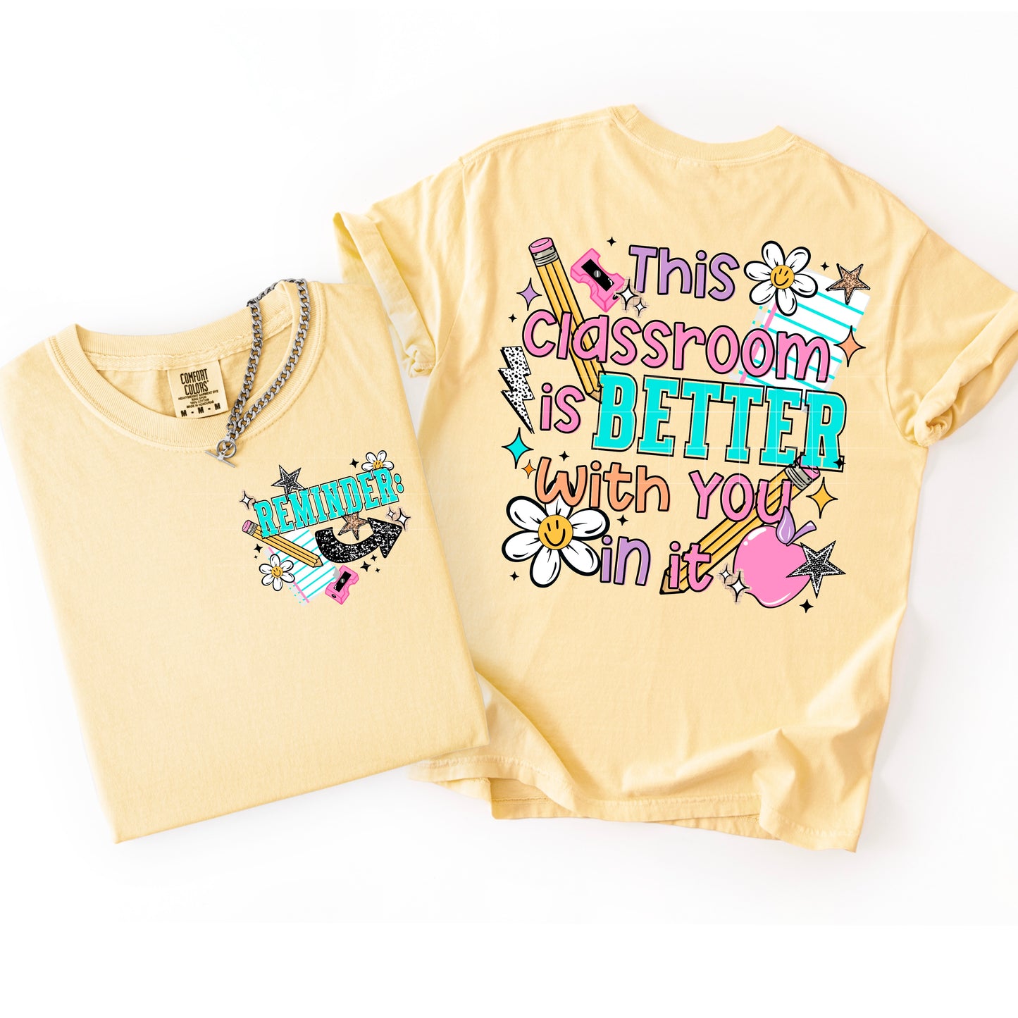 This Classroom is Better tee with pocket design