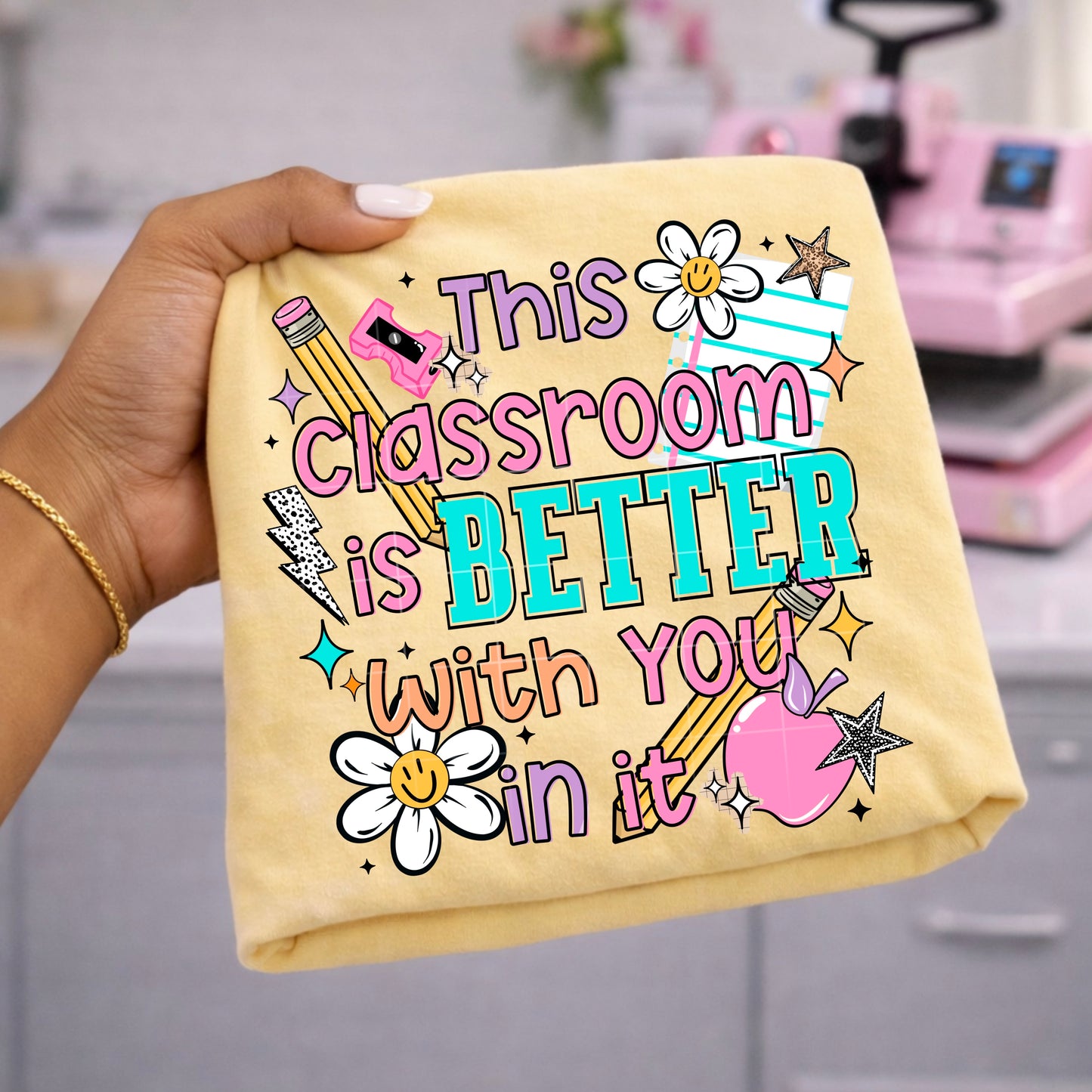 This Classroom is Better tee