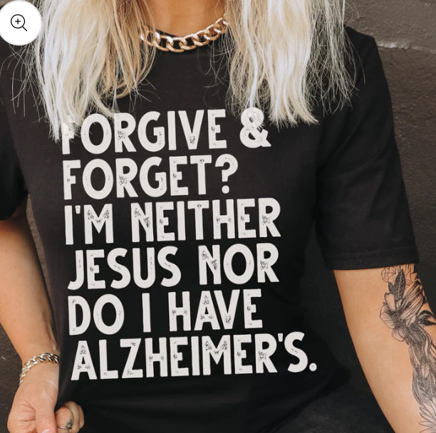 Forgive & Forget tee