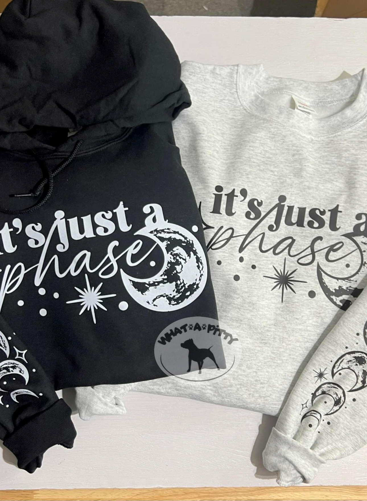 It's just a phase sweatshirt with sleeve design (White Ink)