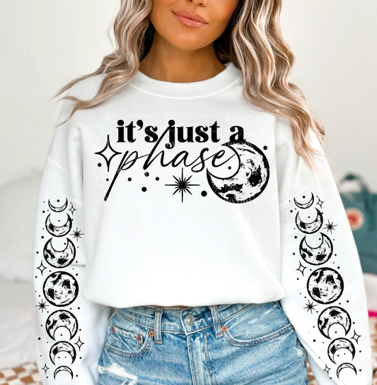 It's just a phase sweatshirt with sleeve design