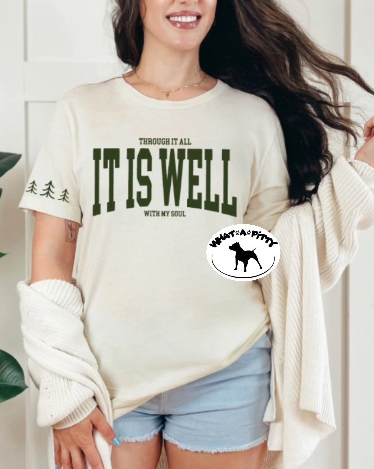 It is Well with My Soul tee