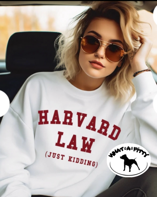 Harvard Law (Just Kidding!) tee