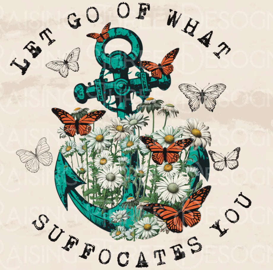 Let go of what suffocates you tee