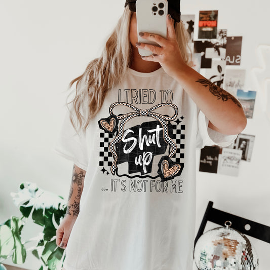 I tried to Shut Up tee (Black Ink)