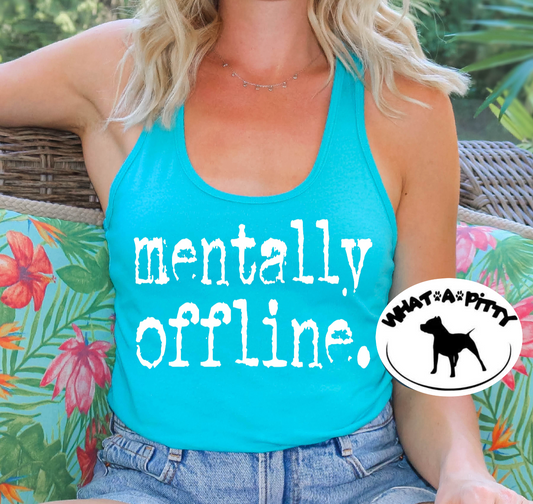 Mentally Offline tee