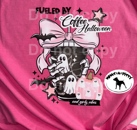 Fueled by Coffee, Halloween, & Girly Vibes tee