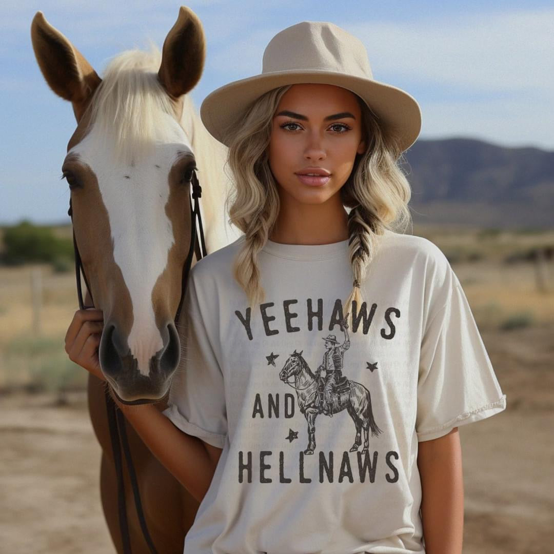 Yeehaws and Hellnaws tee