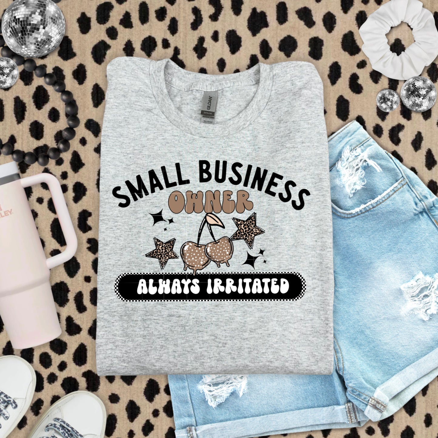 Always Irritated Small Business Owner tee