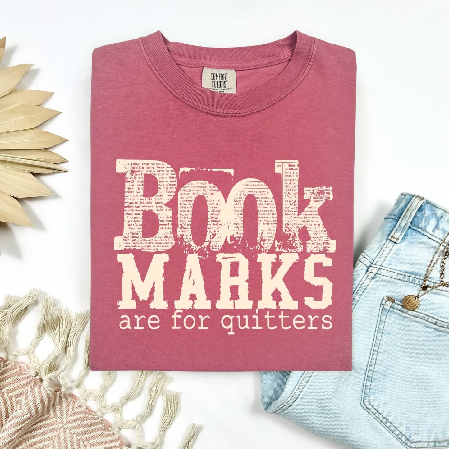 Book Marks are for quitters tee