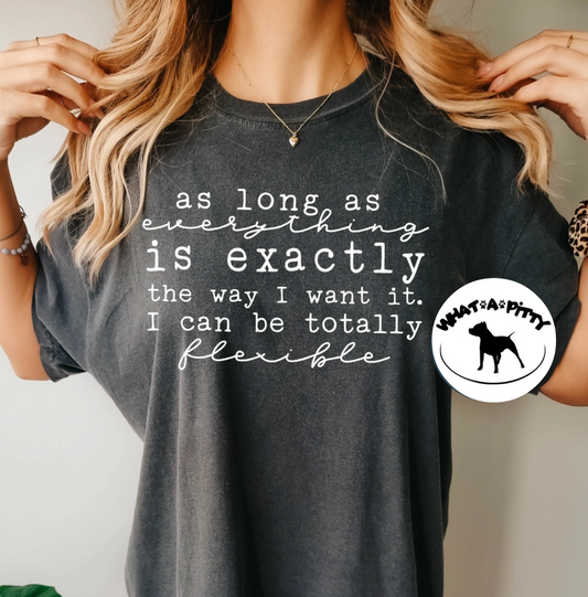 I can be totally flexible tee