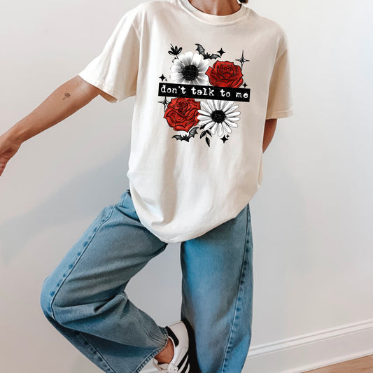Don't Talk to Me tee (Black Ink)
