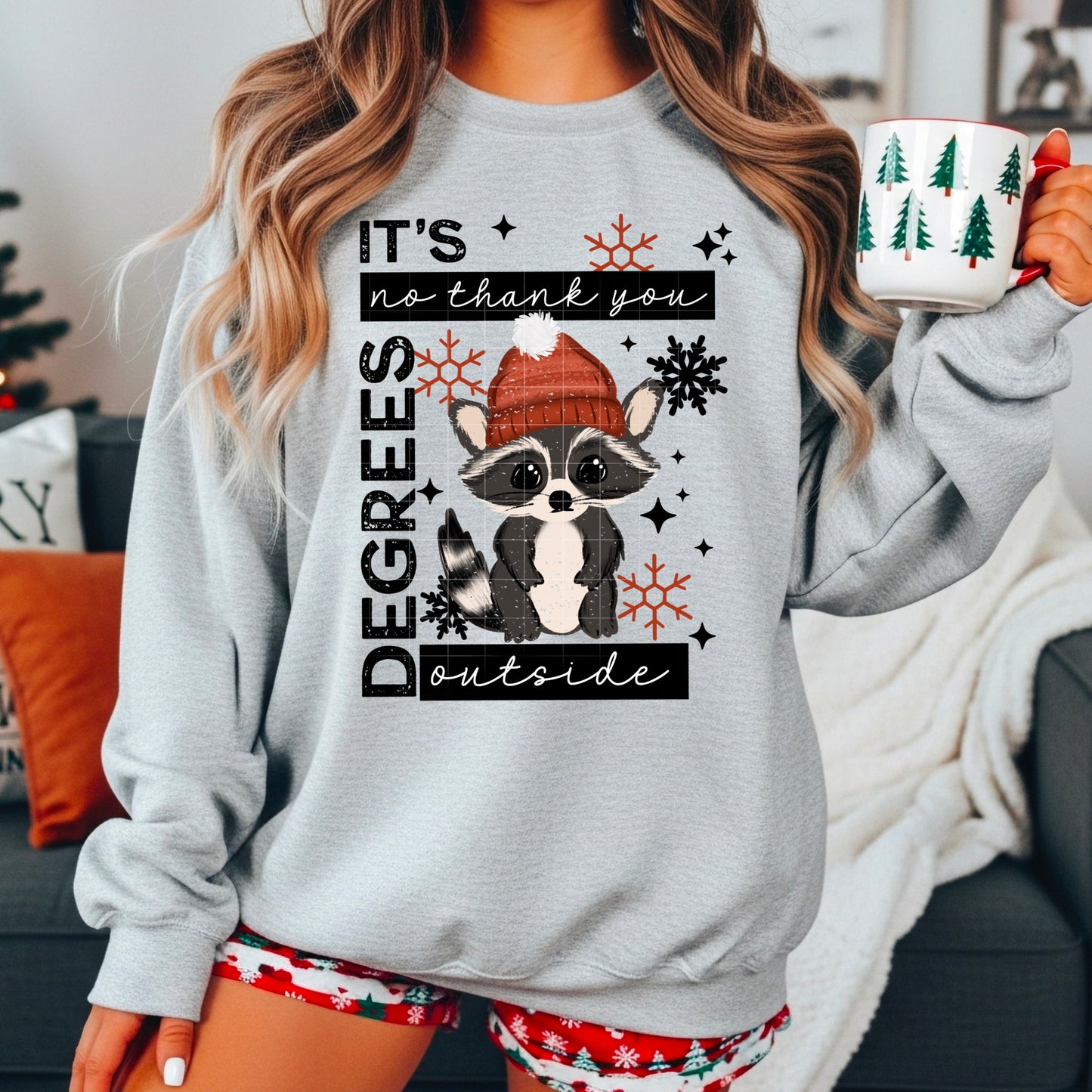 It's No Thank you Degrees Outside TEE