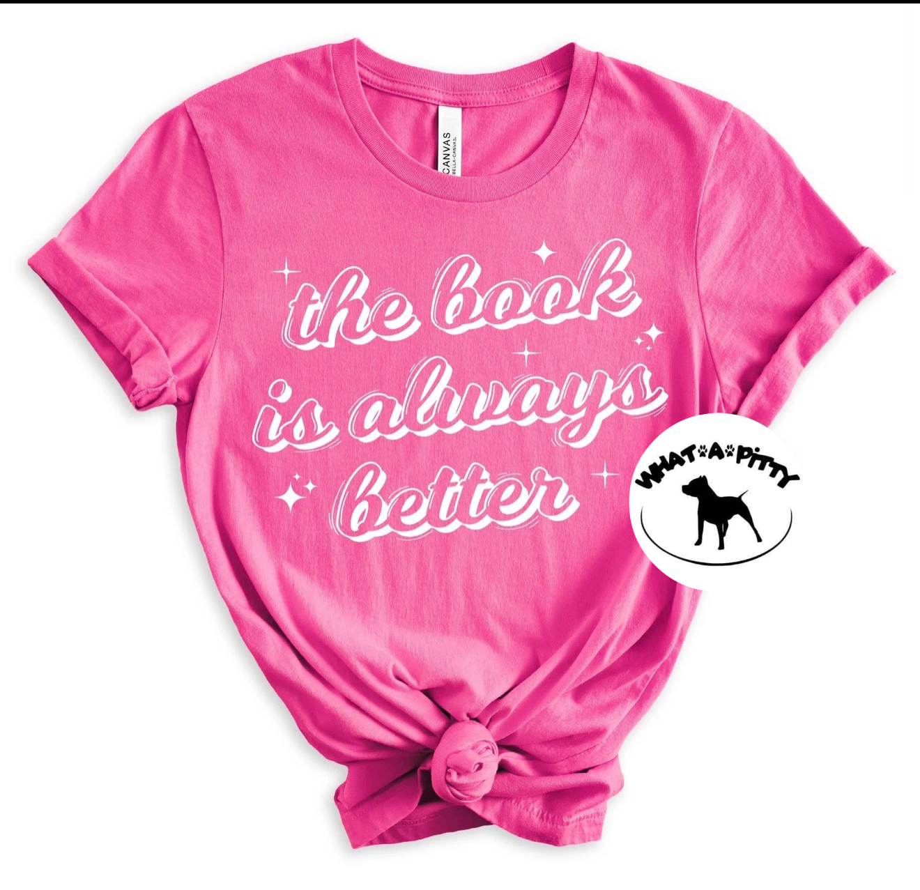 The Book is Always Better tee