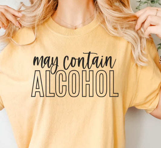 May Contain Alcohol tee