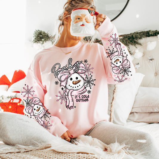 Baby It's Cold Outside Pink Snowman sweatshirt with sleeve designs