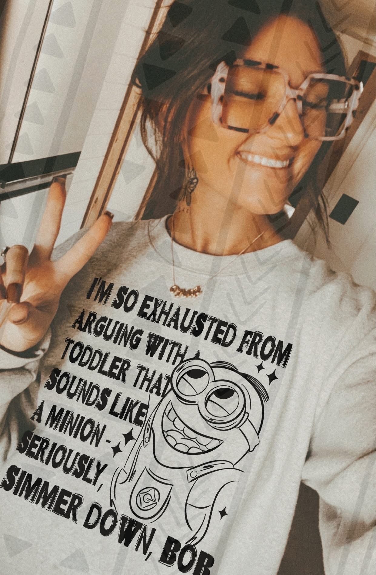 Exhausted from arguing with a toddler tee