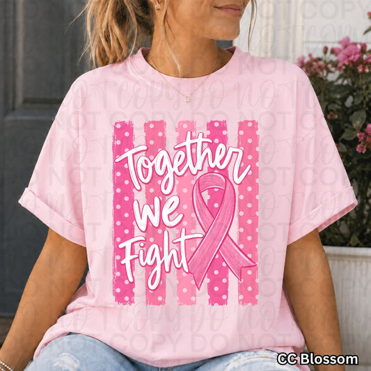 Together We Fight tee