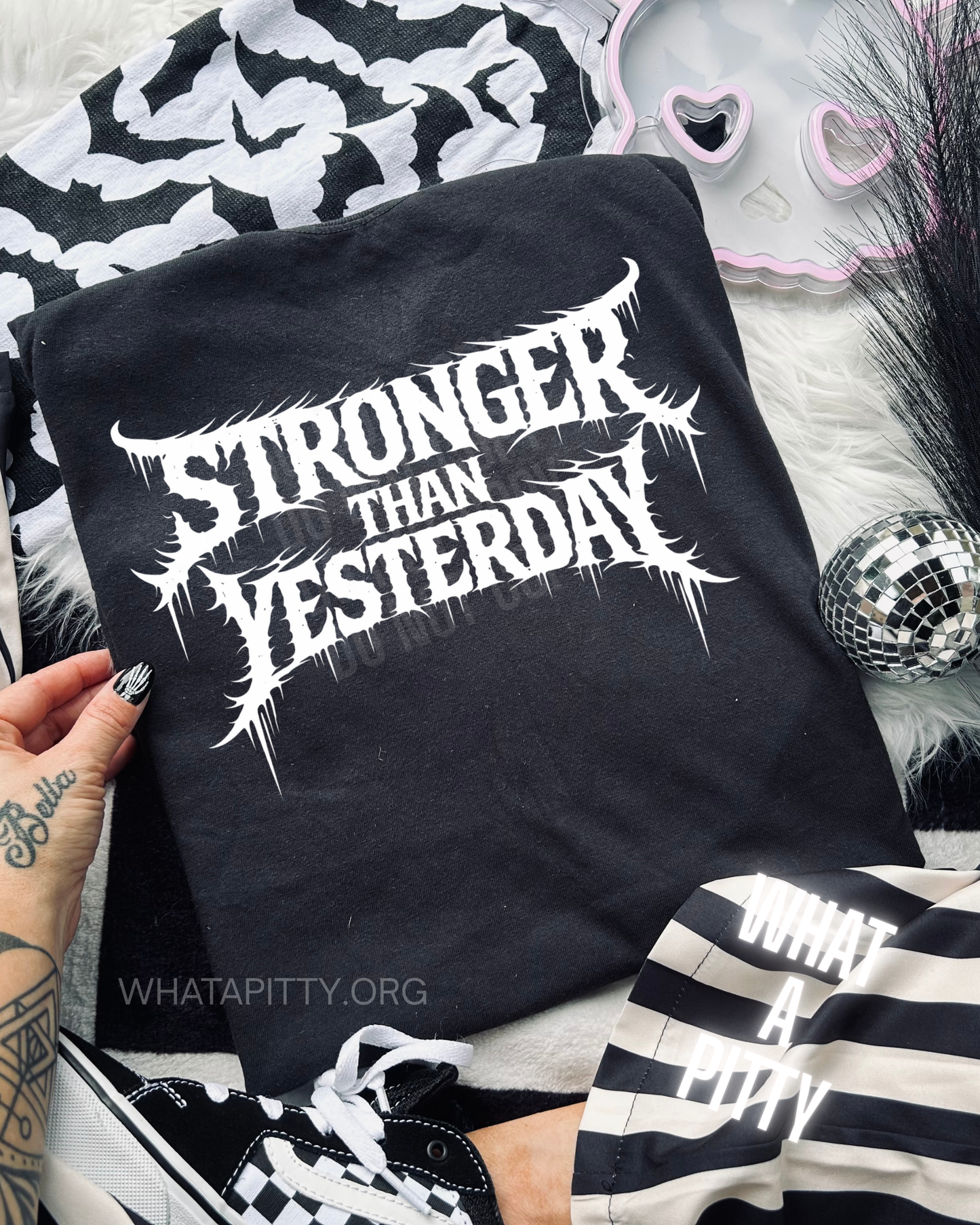Stronger than Yesterday