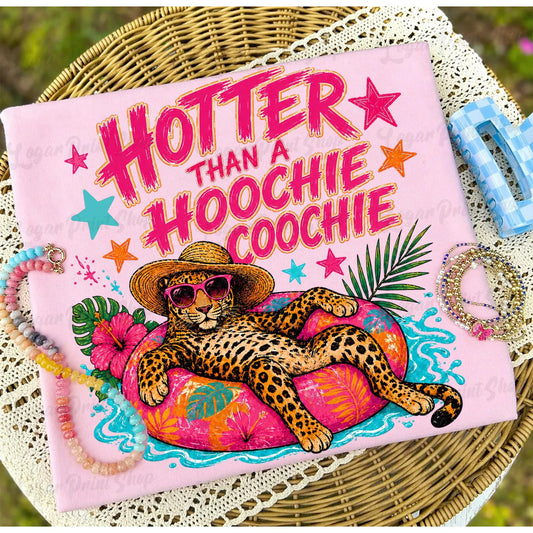 Hotter than a Hoochie Coochie tee