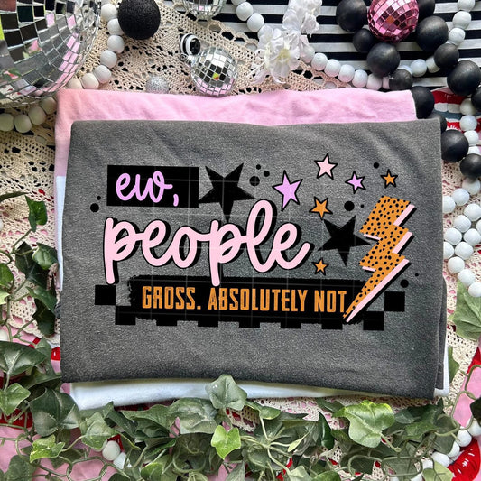 ew, people tee