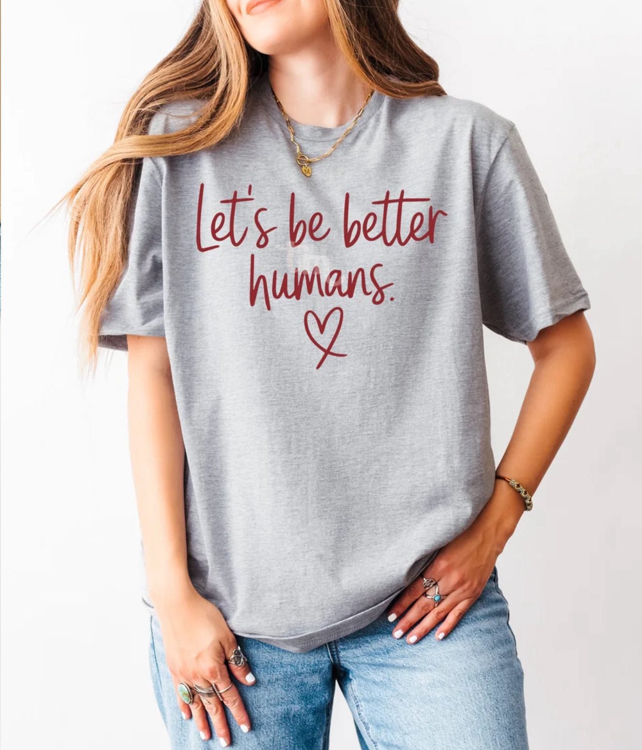 Let's be better humans tee